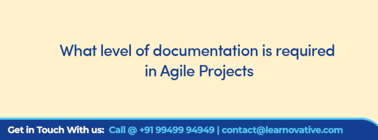 What Documentation Is Required For Agile Projects